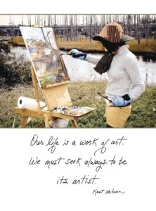 Our Life is a work of ART